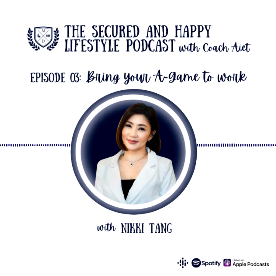 The Secured and Happy Lifestyle Podcast with Coach Aiet