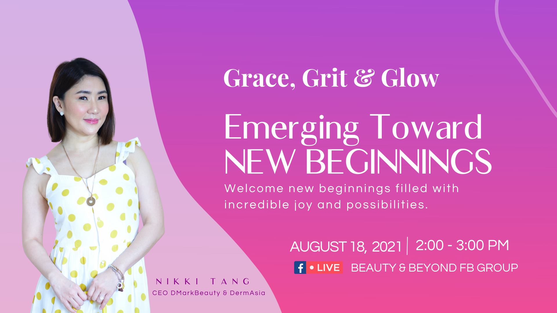 Grace, Grit & Glow Emerging Towards New Beginnings