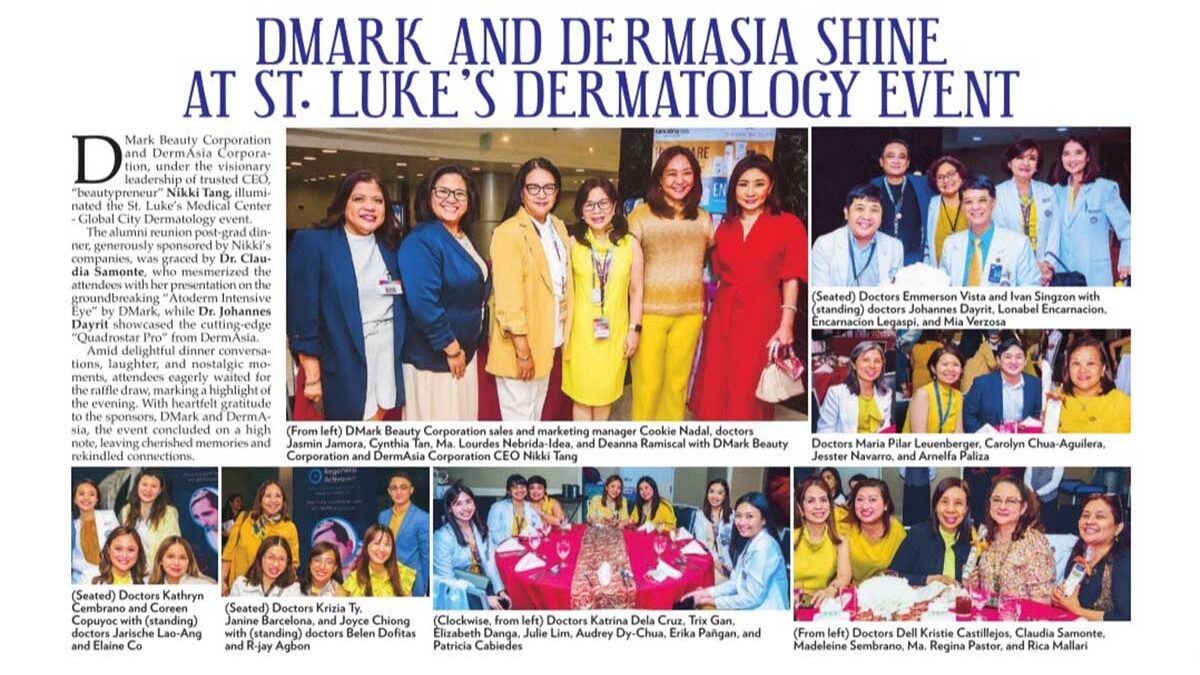 Dmark And Dermasia Shine At St Lukes Dermatology Event - Beautypreneur Ph